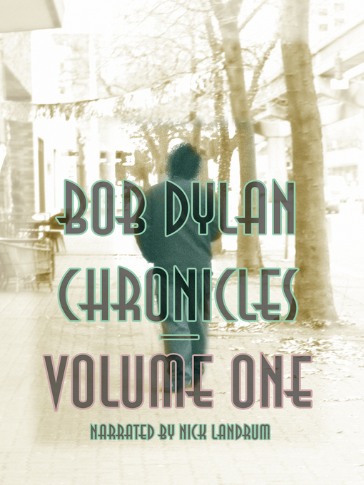 Title details for Chronicles, Volume 1 by Bob Dylan - Wait list